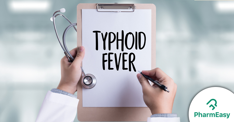 Typhoid: Causes, Symptoms and Treatment