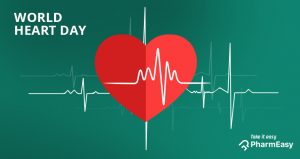 World Heart Day - 5 Heart Facts You May Not Know! - PharmEasy