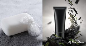 Soap Vs Face Wash - Which One Does Your Face Prefer? - PharmEasy