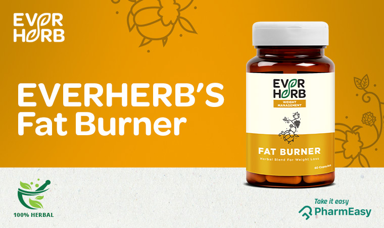 EverHerb Fat Burner Capsules - The Secret To A Slimmer And Fitter Body! - PharmEasy