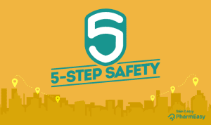 5 Step-Safety Measures We're Taking While Delivering Medicines! - PharmEasy
