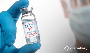 Emergency use of Covishield and Covaxin in India: Is It A Wise Decision? - PharmEasy