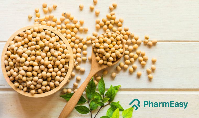 Soybean: Uses, Benefits, Side Effects By Dr. Rajeev Singh - PharmEasy Blog