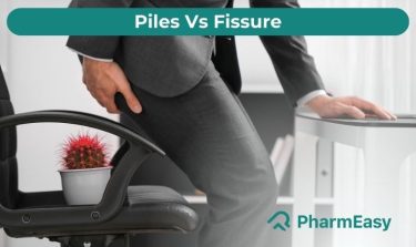 Piles vs Fissures