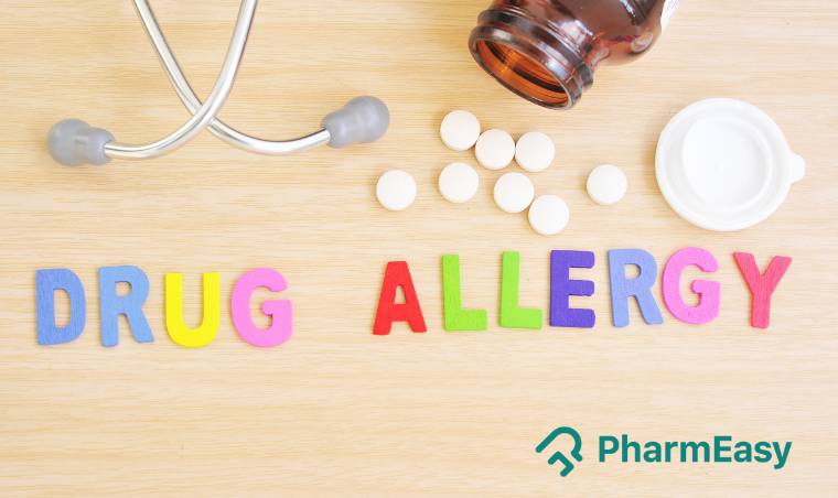 Drug allergy - Symptoms, causes & treatment - PharmEasy Blog
