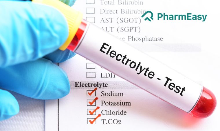 सीरम इलेक्ट्रोलाइट्स (Serum Electrolytes): क्या है, खर्च, नॉर्मल रेंज, कैसे होता है, क्यों और कब