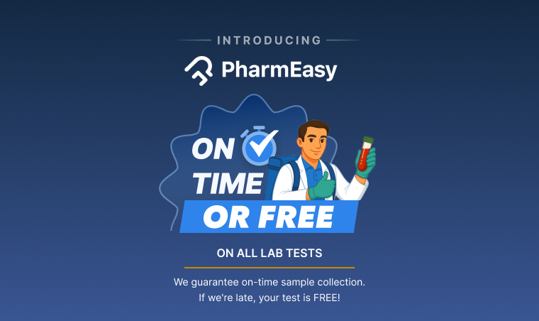 PharmEasy Presents ‘On-Time Or FREE!’ A Diagnostic Promise You Can Count On
